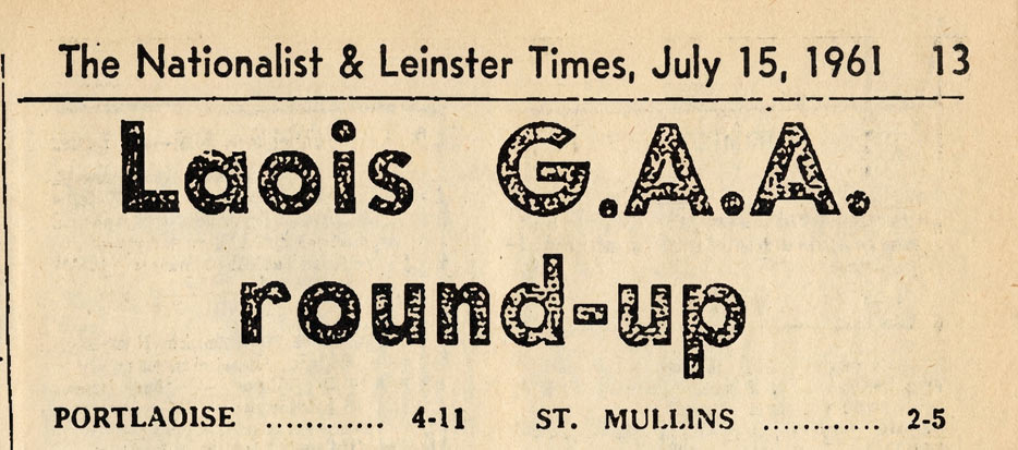 Nationalist and Leinster Times headline from Saturday July 15 1961