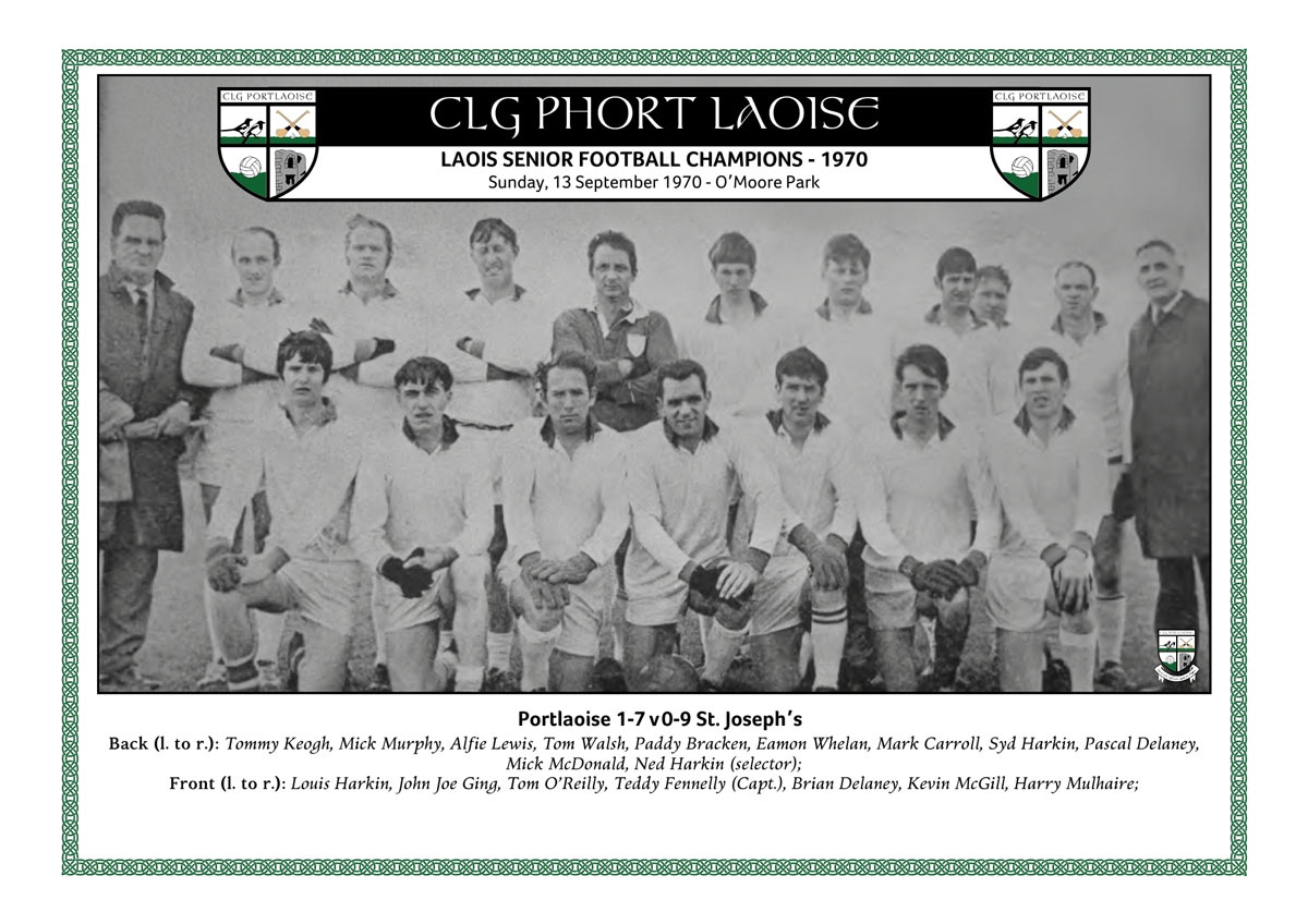 Portlaoise regain the Laois Senior Football Championship in 1970