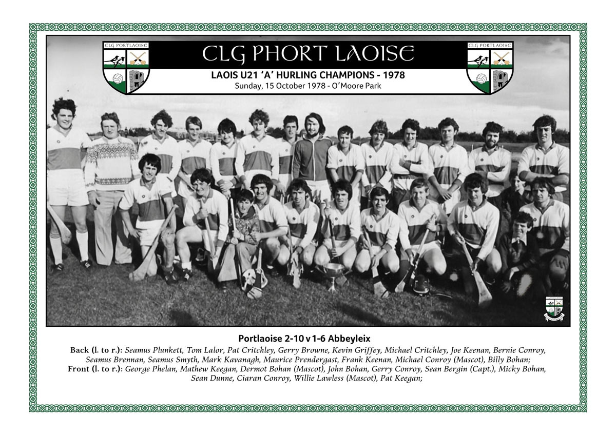 Portlaoise Under 21 football and hurling double winners 1978
