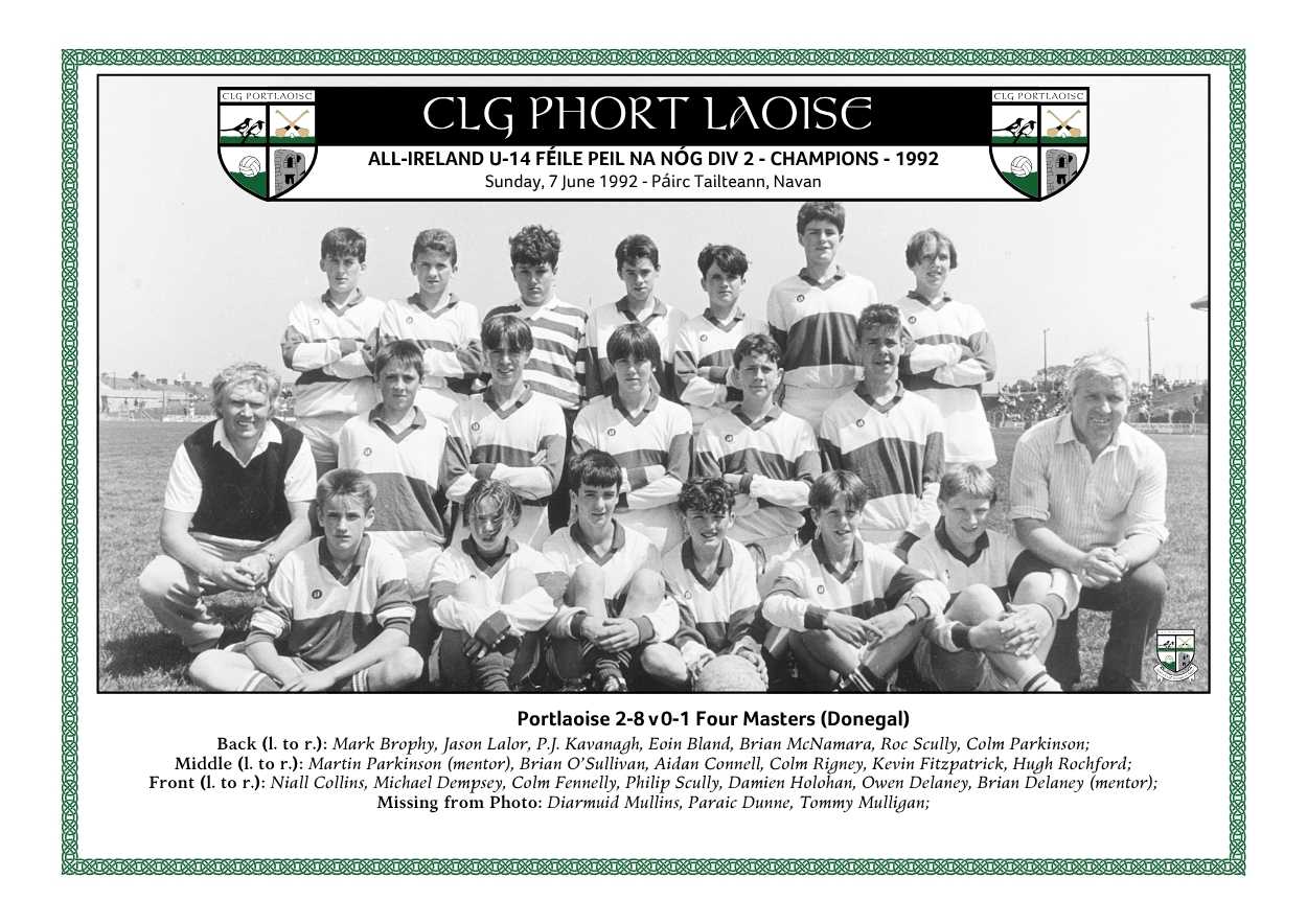 Portlaoise Under 14 footballers win second national Féile Peile na nÓg title in 1992