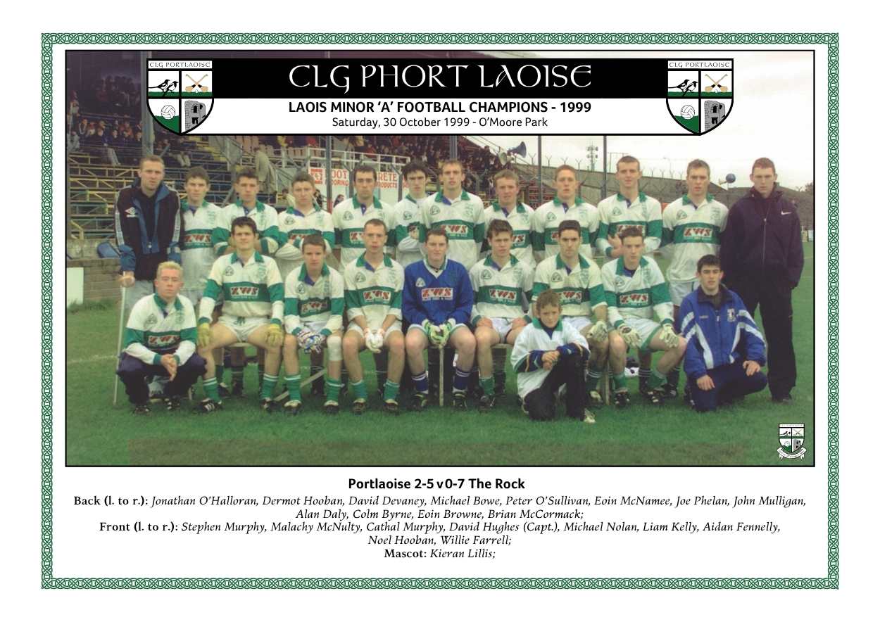 Portlaoise minor football and hurling teams who completed a county championship double in 1999