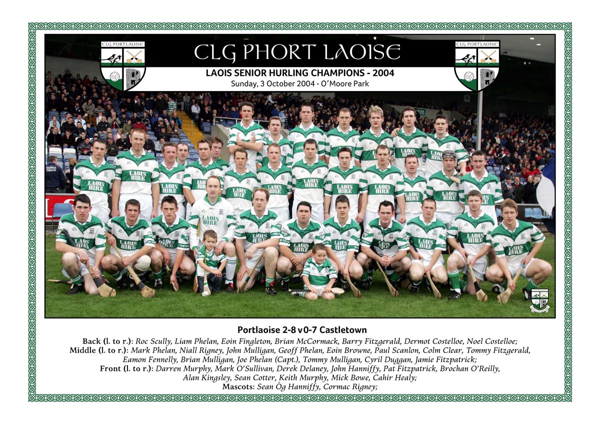 Portlaoise. Senior hurling champions 2004