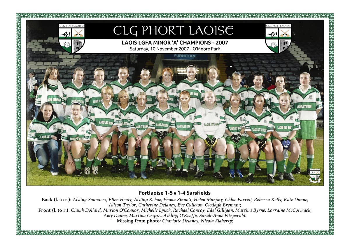 Portlaoise ladies football teams who won a first minor championship in 2007