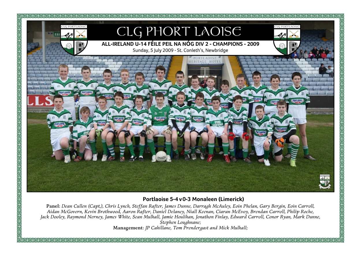 Portlaoise Under 14 footballers who won the Féile Peil na nÓg national title in 2009