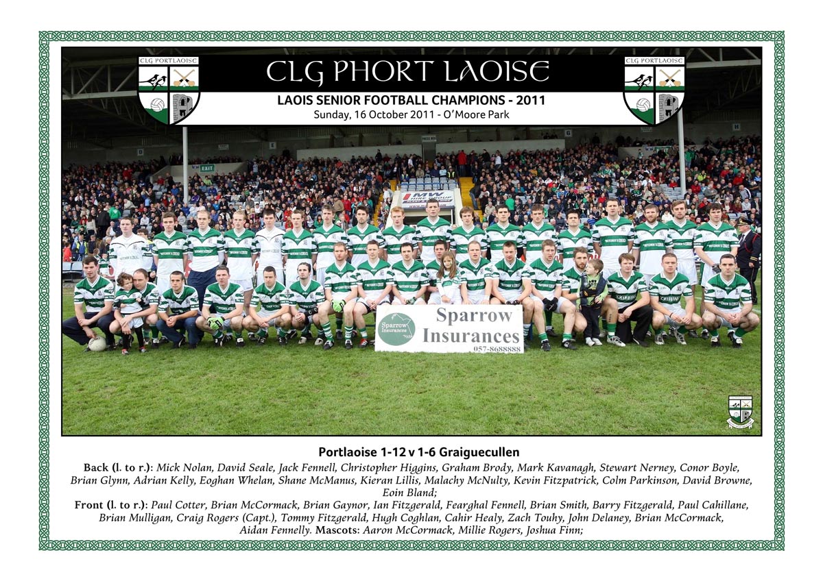 Portlaoise senior footballers who completed five Laois Senior Football Championship titles in a row in 2011