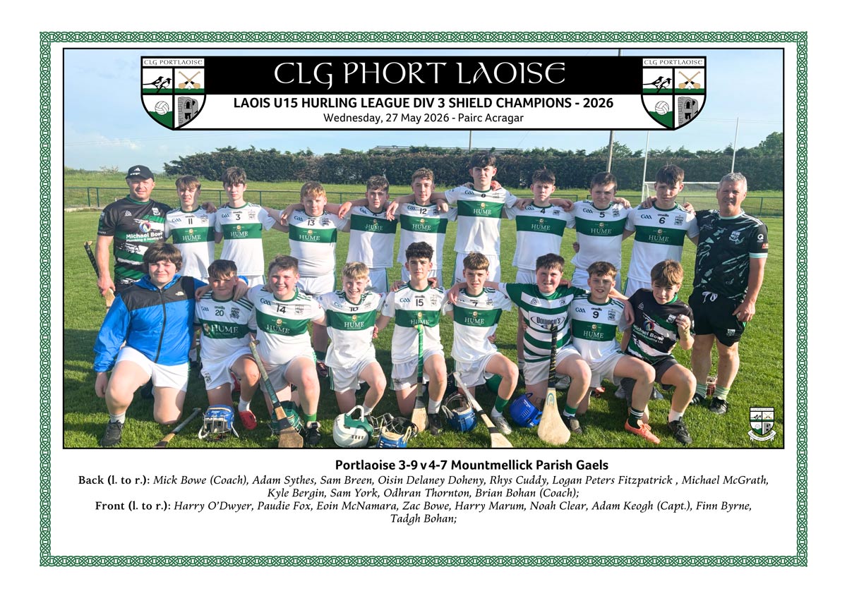 Portlaoise Under 15 hurlers who won the Division 3 Shield title in 2026