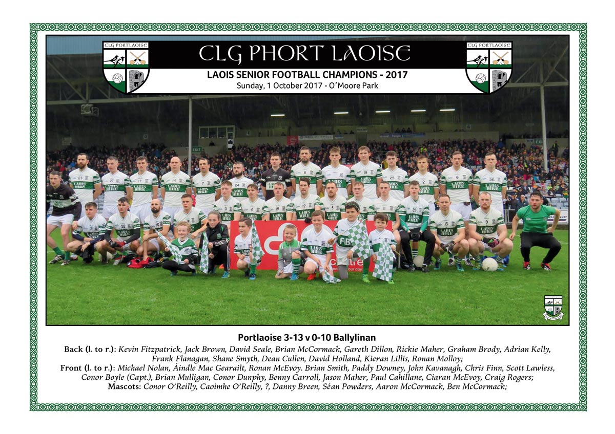 Portlaoise senior footballers celebrate winning the 2017 Laois Senior Football Championship