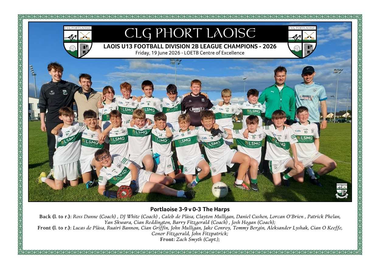 Portlaoise Under 13 footballers. Division 2B League champions for 2026